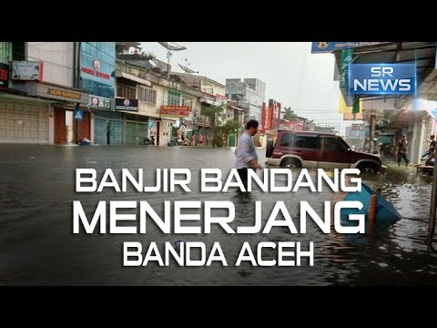 Banjir Merendam Jalan Protokol Dan Sejumlah Desa Di Banda Aceh Youtube