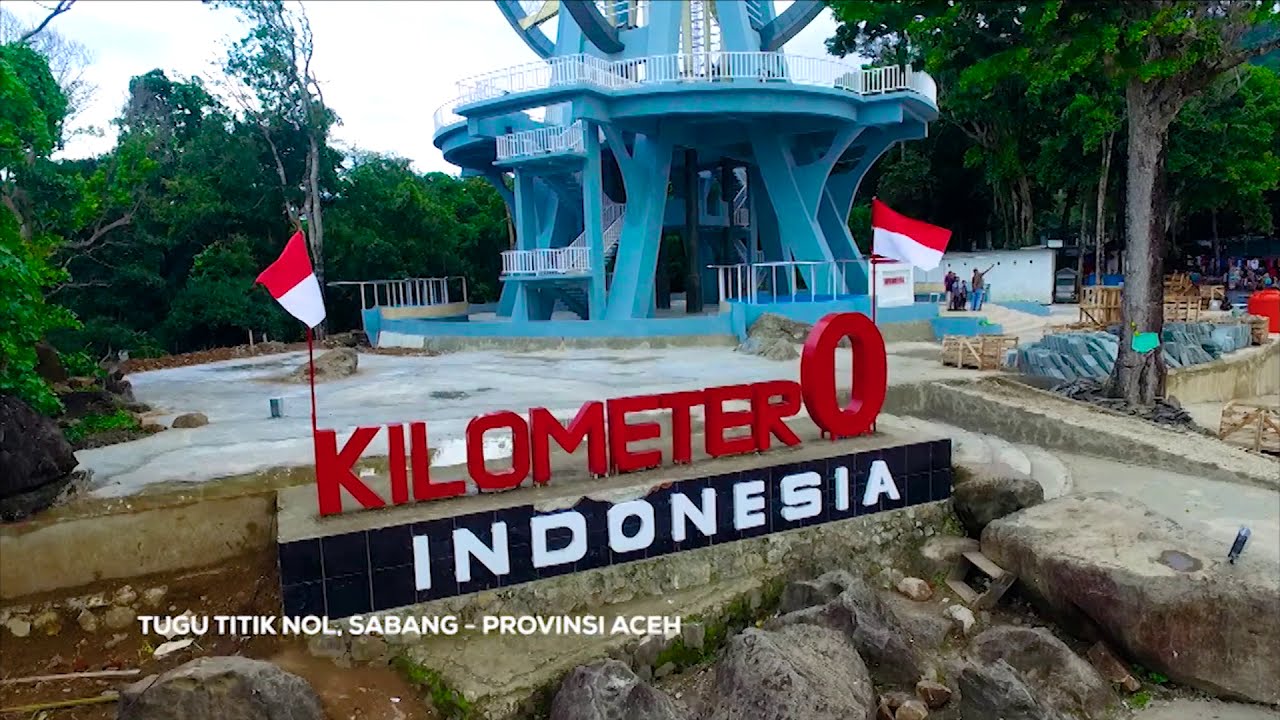 Ini Dia Tugu Titik Nol Kilometer Indonesia Bagian Barat Station Id Indosiar Youtube