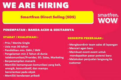 Lowongan Kerja Smartfren Banda Aceh: Smartfren Direct Selling (SDS
